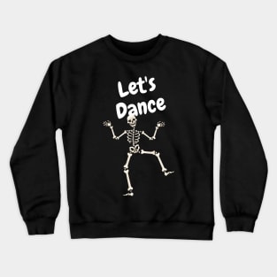 Fun Dancing Halloween Skeleton Crewneck Sweatshirt